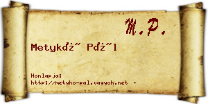 Metykó Pál névjegykártya