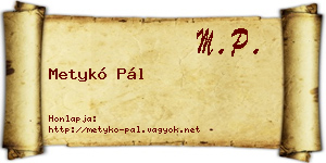 Metykó Pál névjegykártya
